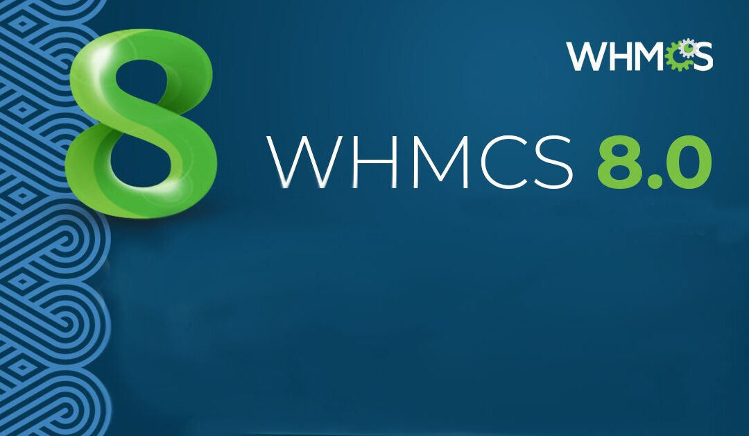 Upgrade Verrechnungssoftware auf WHMCS Version 8